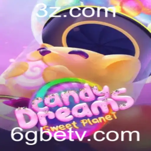 Descubra o Fascinante Mundo de CandyDreams com 6gbet