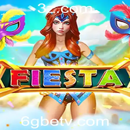 Descubra o Mundo Emocionante de Fiesta: Um Jogo Empolgante com 6gbet