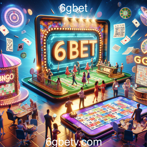 Descubra a Diversão dos Jogos de Bingo no 6gbet